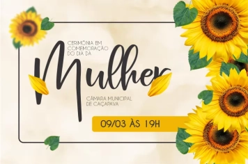 Câmara de Caçapava fará homenagem ao Dia da Mulher
