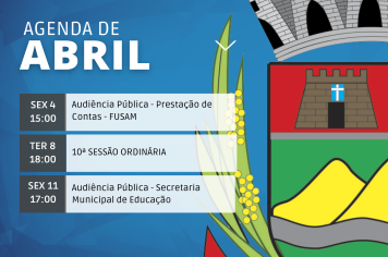 Confira a agenda de abril
