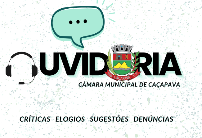 OUVIDORIA:  Canal de comunicação entre o cidadão e a Câmara Municipal