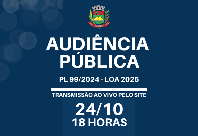Audiência pública que debaterá a Lei Orçamentária Anual (LOA) será realizada no dia 24 de outubro