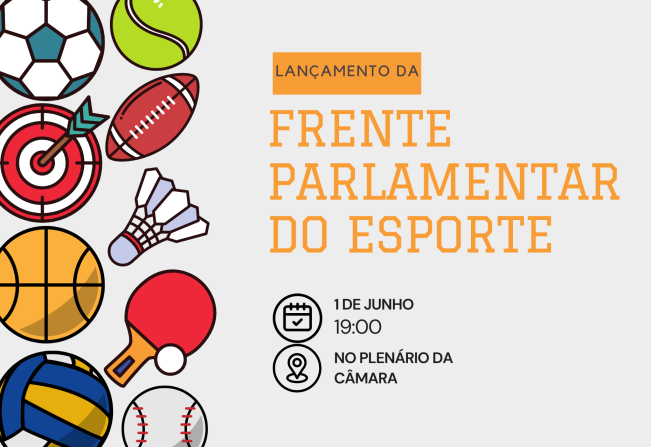 Frente Parlamentar do Esporte será lançada na Câmara