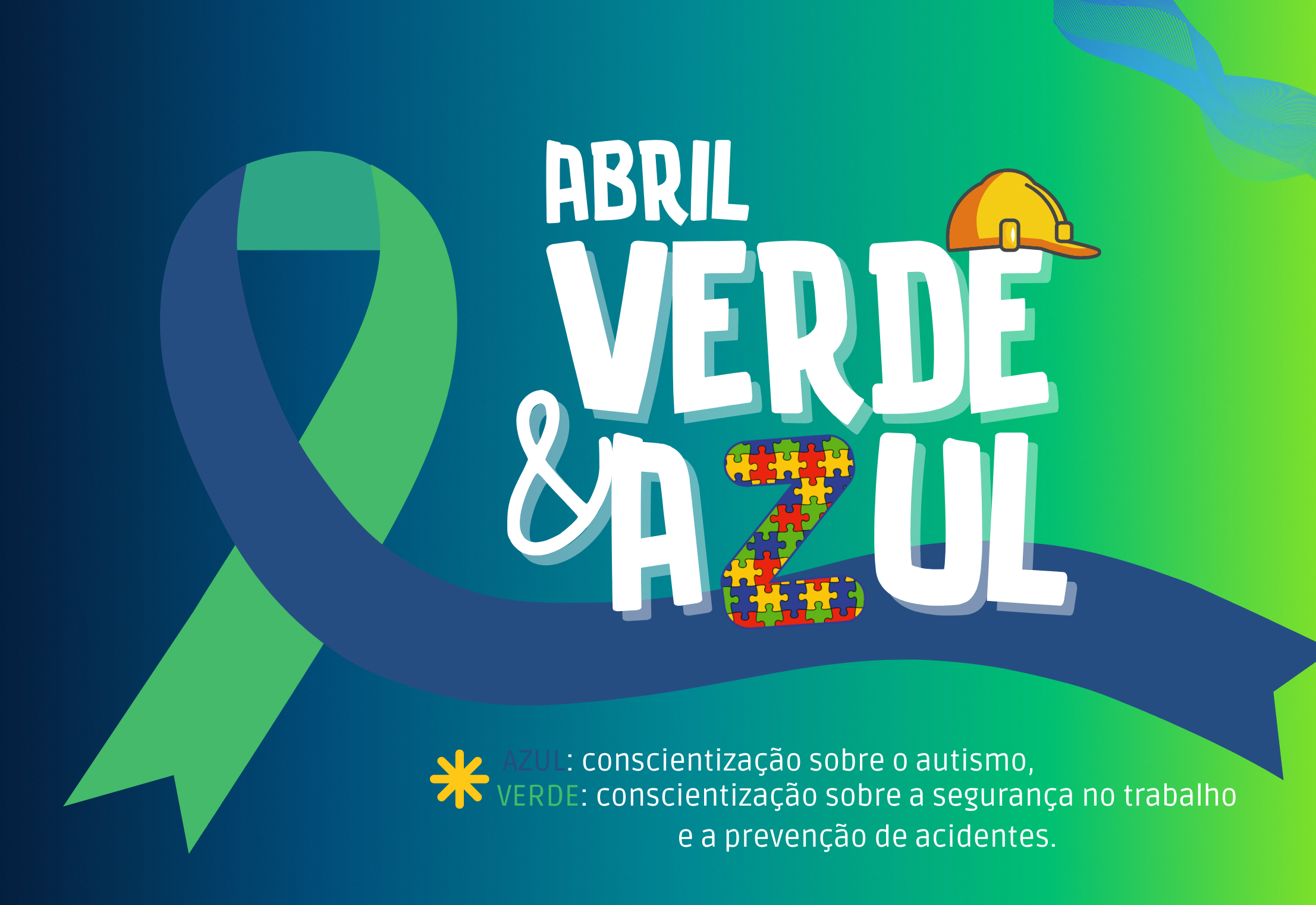 Abril Verde e Azul promove conscientização sobre segurança no trabalho e autismo